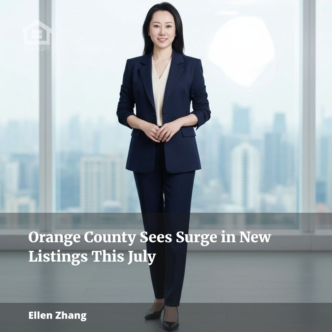 Orange County Sees Surge in New Listings This July