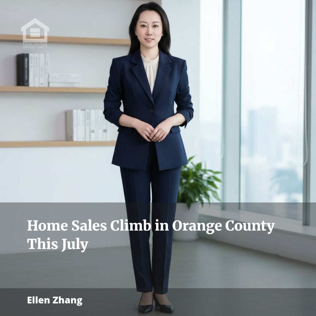Home Sales Climb in Orange County This July